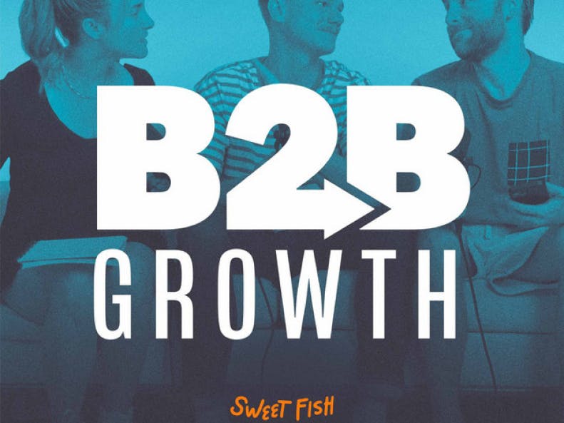 B2b Growth Podcast